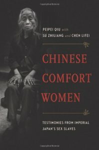 Chinese Comfort Women, by Dr. Peipei Qiu